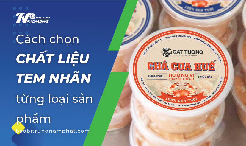 Cách chọn chất liệu tem nhãn cho từng loại sản phẩm