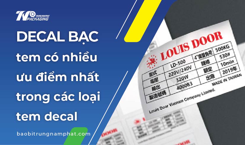 Decal bạc - tem có nhiều ưu điểm nhất trong các loại tem decal